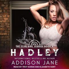 Hadley Audiobook, by Addison Jane