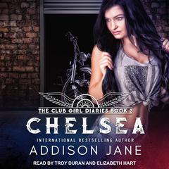 Chelsea Audiobook, by Addison Jane
