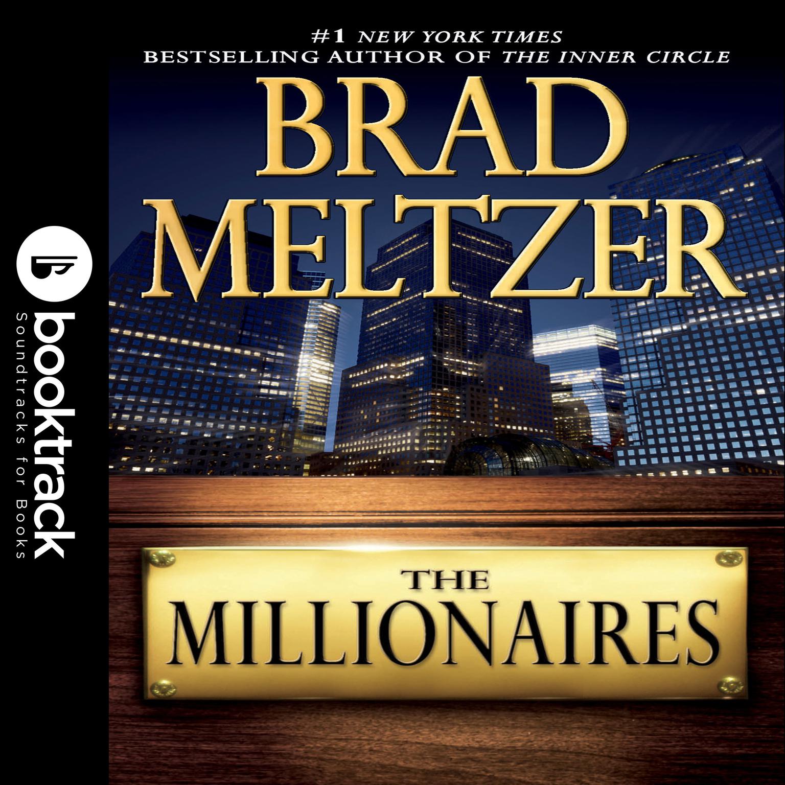 The Millionaires: Booktrack Edition Audiobook, by Brad Meltzer