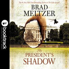 The President's Shadow Audiobook, by Brad Meltzer