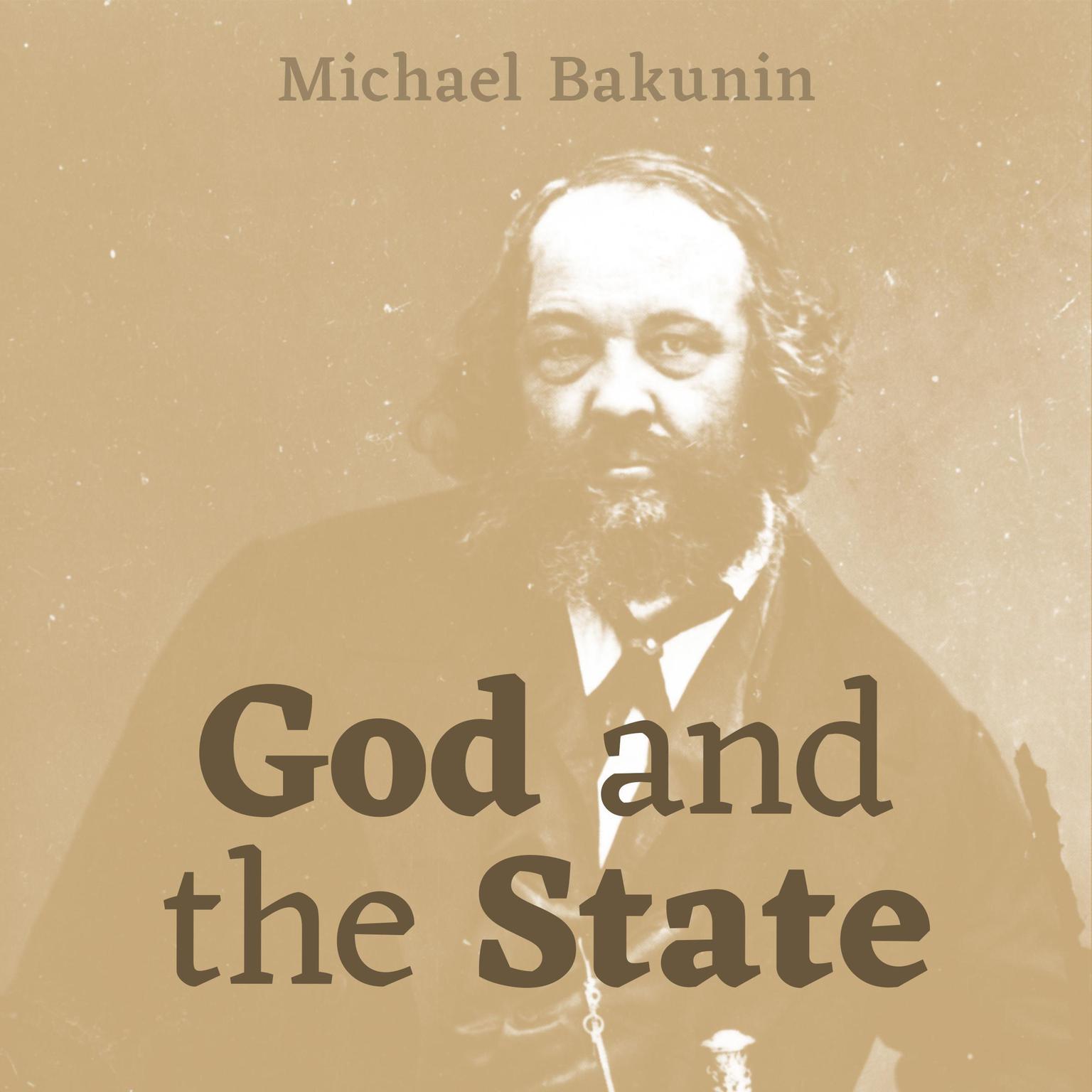 God and the State Audiobook, by Mikhail Bakunin