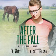 After the Fall Audiobook, by L.A. Witt