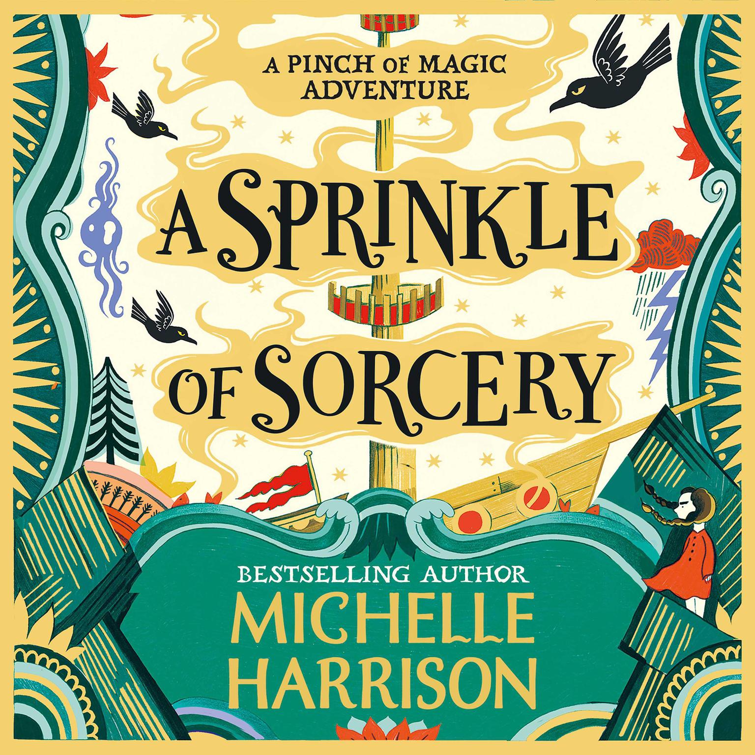 A Sprinkle of Sorcery Audiobook, by Michelle Harrison