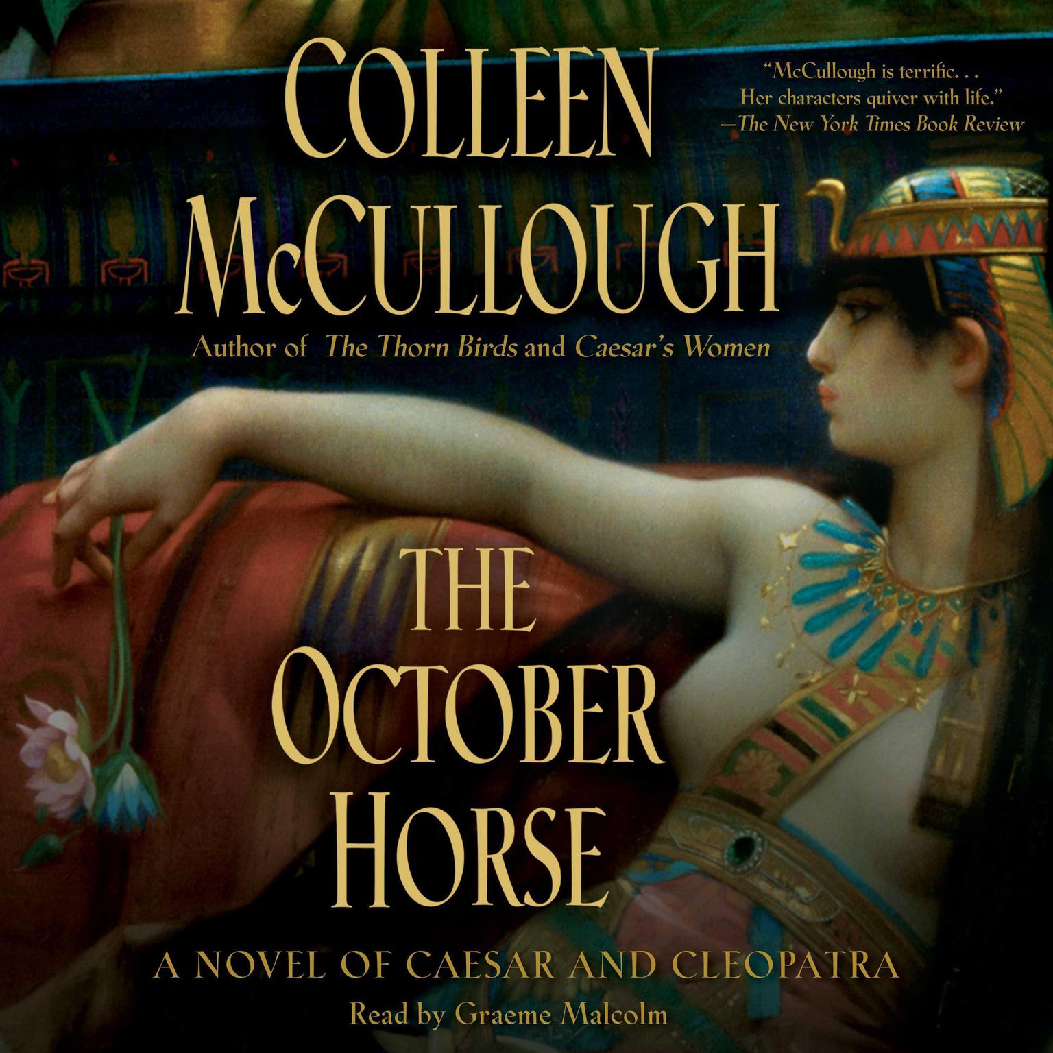 The October Horse (Abridged): A Novel of Caesar and Cleopatra Audiobook, by Colleen McCullough