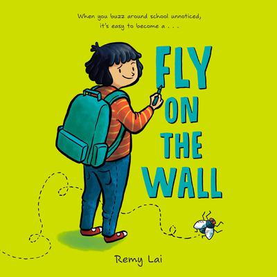 Fly on the Wall Audiobook, by Remy Lai