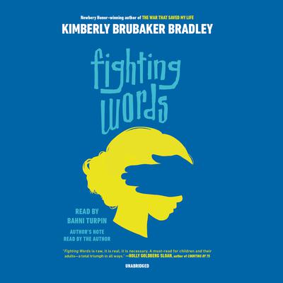 Fighting Words Audiobook, by Kimberly Brubaker Bradley