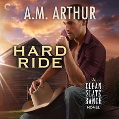 Hard Ride Audiobook, by A. M. Arthur