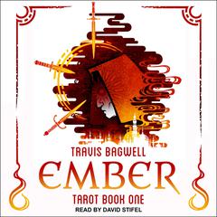 Awaken Online: Ember Audiobook, by Travis Bagwell
