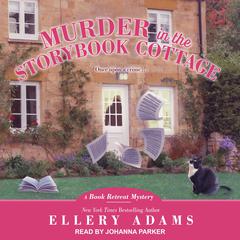 Murder in the Storybook Cottage Audiobook, by Ellery Adams