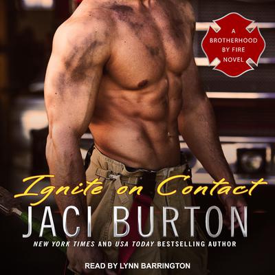 Ignite on Contact Audiobook, by Jaci Burton