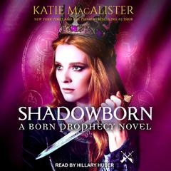 Shadowborn Audiobook, by Katie MacAlister