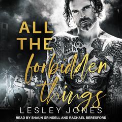 All The Forbidden Things Audiobook, by Lesley Jones