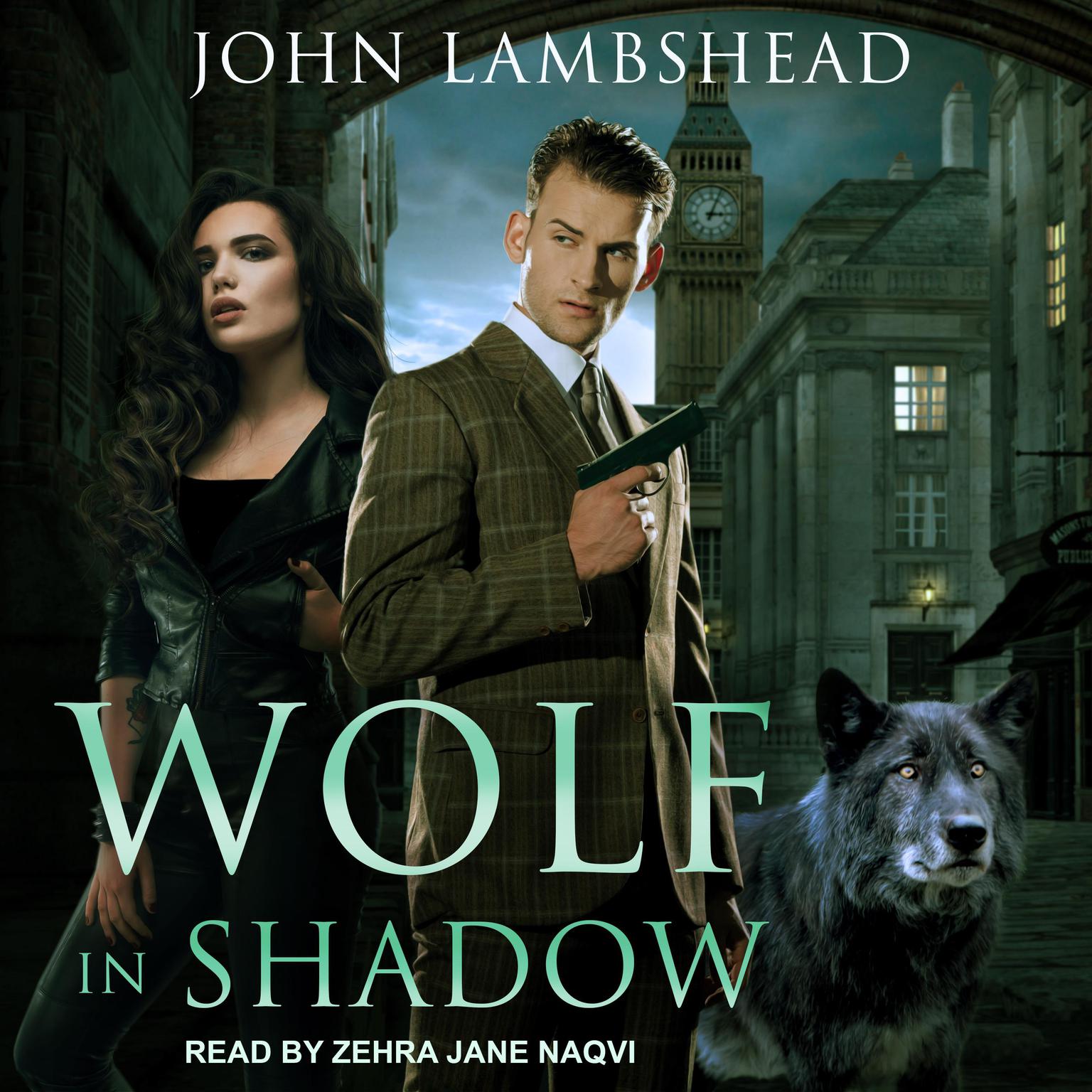 Wolf in Shadow Audiobook, by John Lambshead