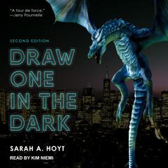 Draw One in the Dark Audiobook, by Sarah A. Hoyt