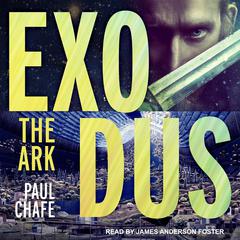 Exodus Audiobook, by Paul Chafe
