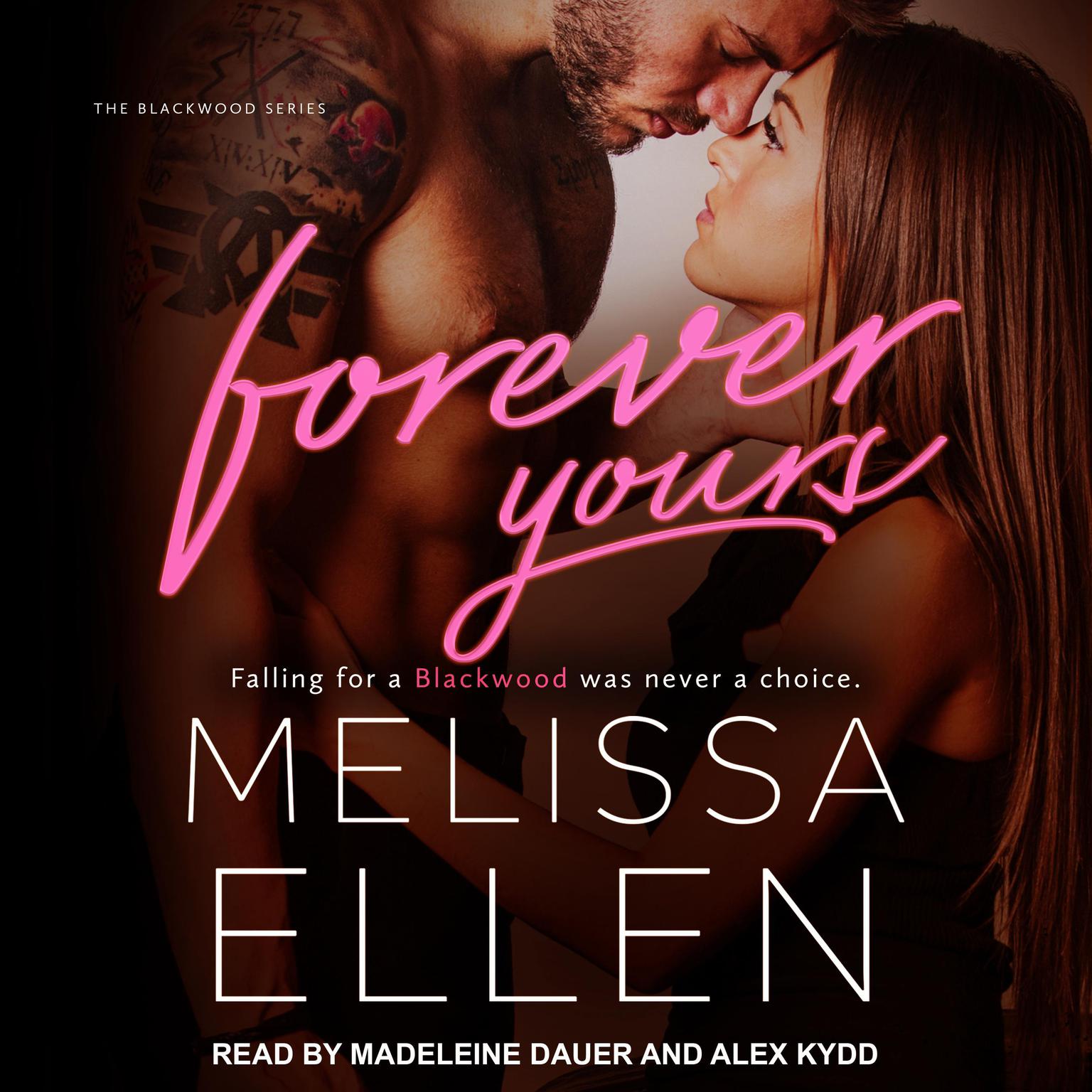 Forever Yours Audiobook, by Melissa Ellen
