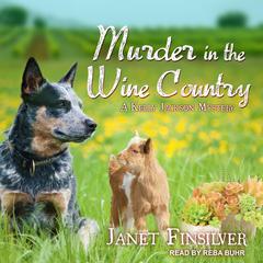 Murder in the Wine Country Audiobook, by Janet Finsilver