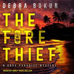 The Fire Thief Audiobook, by Debra Bokur