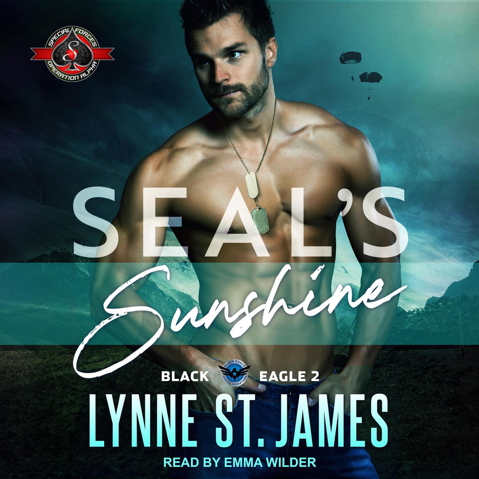 SEAL’S Sunshine: Special Forces: Operation Alpha Audiobook, by Lynne St. James