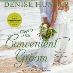 The Convenient Groom Audiobook, by 