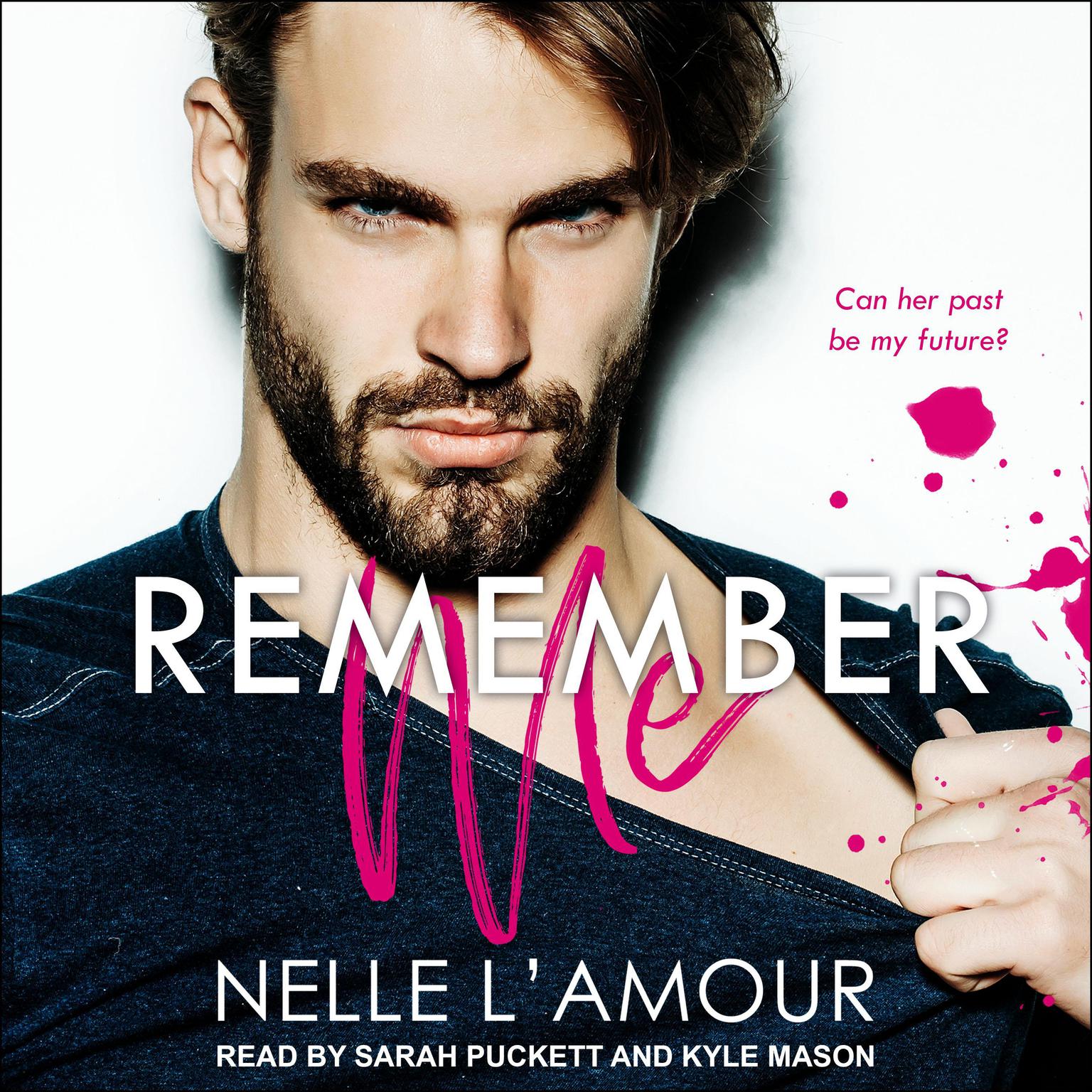 Remember Me Audiobook, by Nelle L'Amour