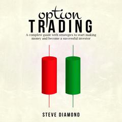 Option Trading Audiobook, by Steve Diamond