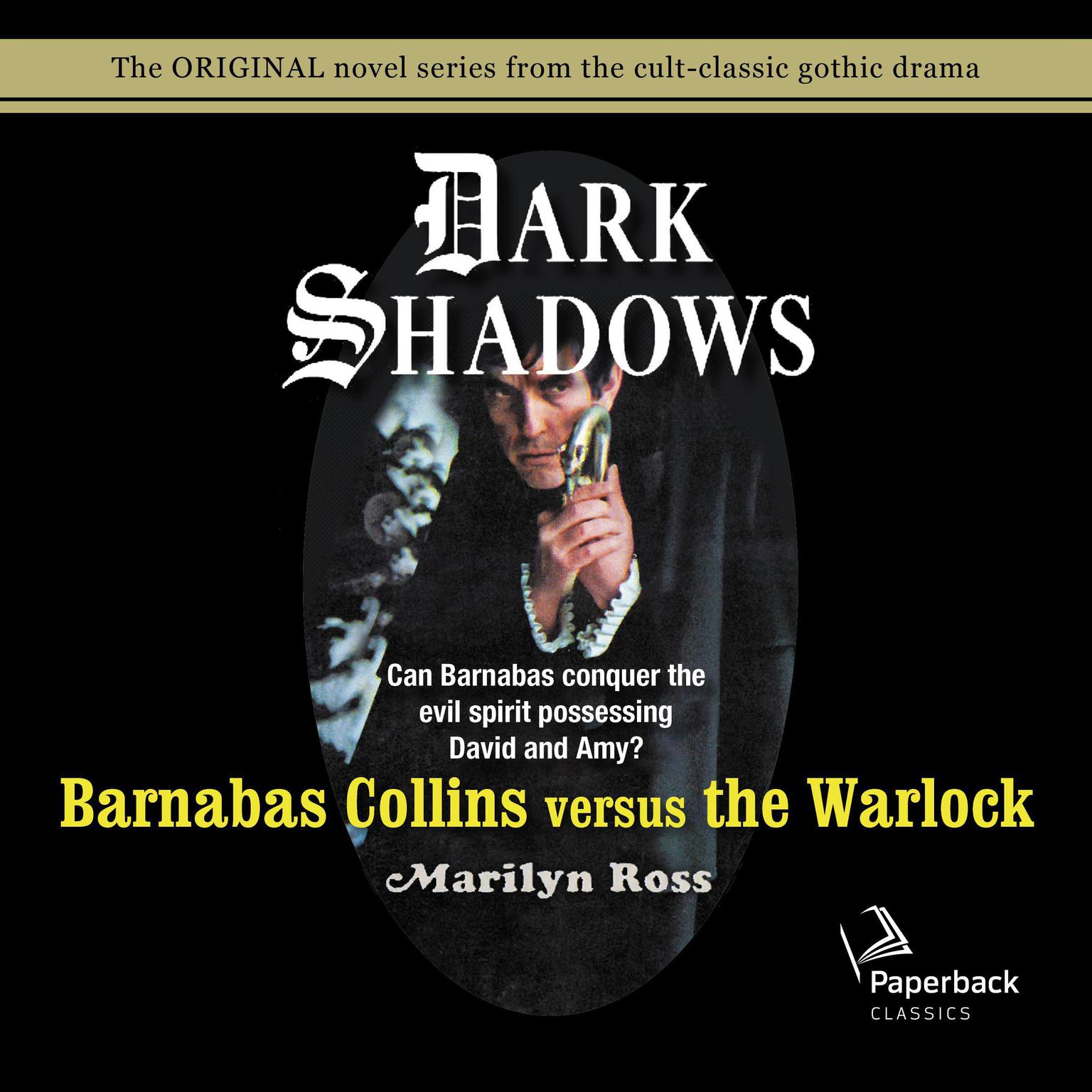 Barnabas Collins Versus the Warlock Audiobook, by Marilyn Ross
