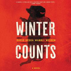 Winter Counts: A Novel Audiobook, by 