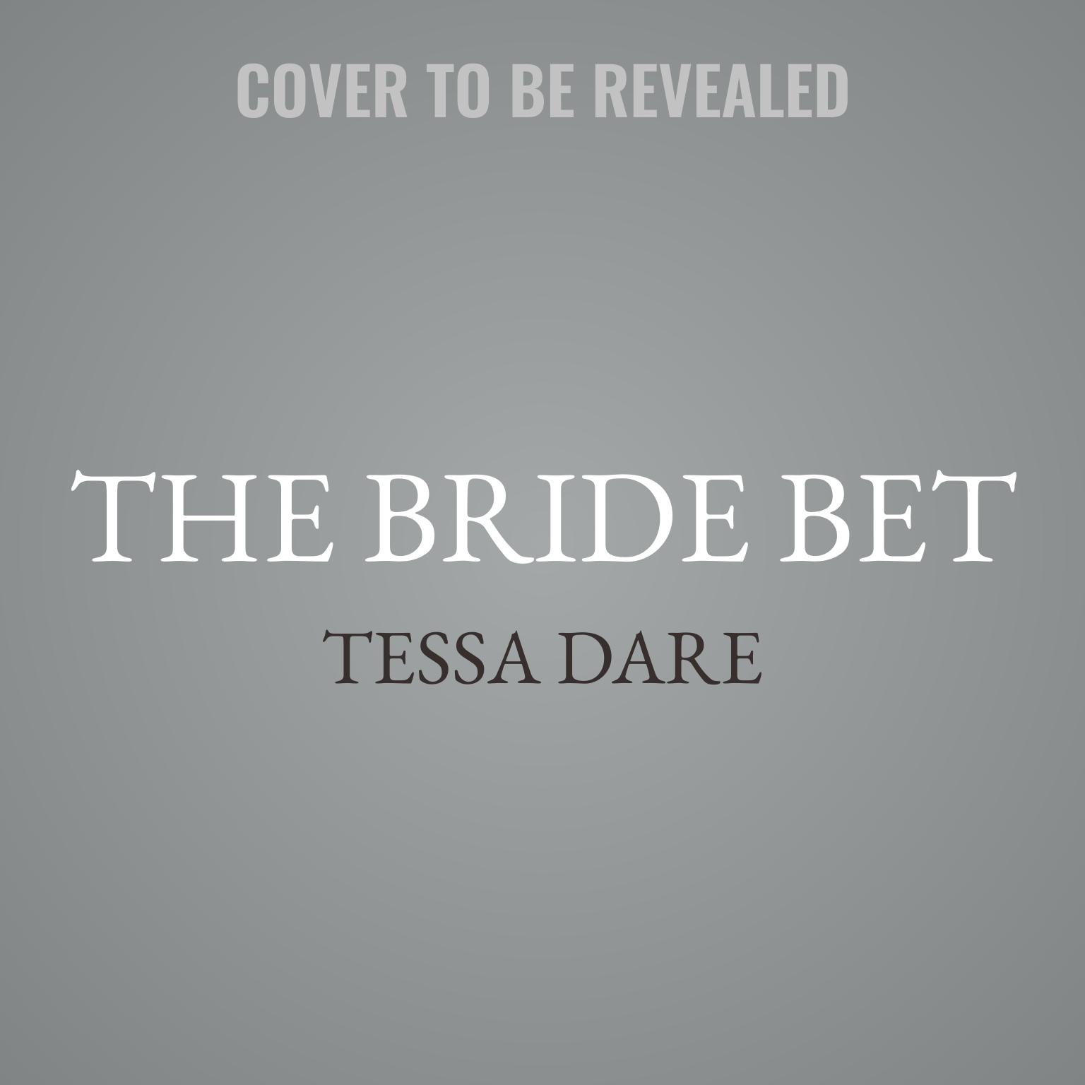 The Bride Bet: Girl Meets Duke Audiobook, by Tessa Dare