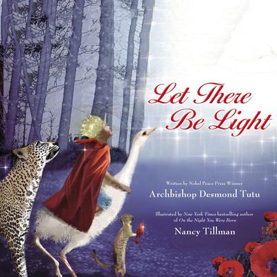 Let There Be Light Audiobook, by Desmond Tutu