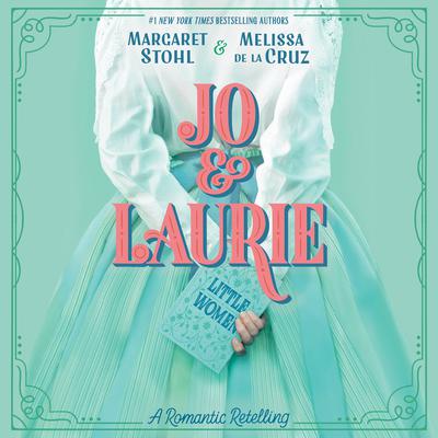 Jo & Laurie Audiobook, by Margaret Stohl