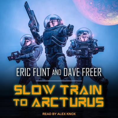 Slow Train to Arcturus Audiobook, by 