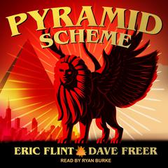 Pyramid Scheme Audiobook, by Eric Flint
