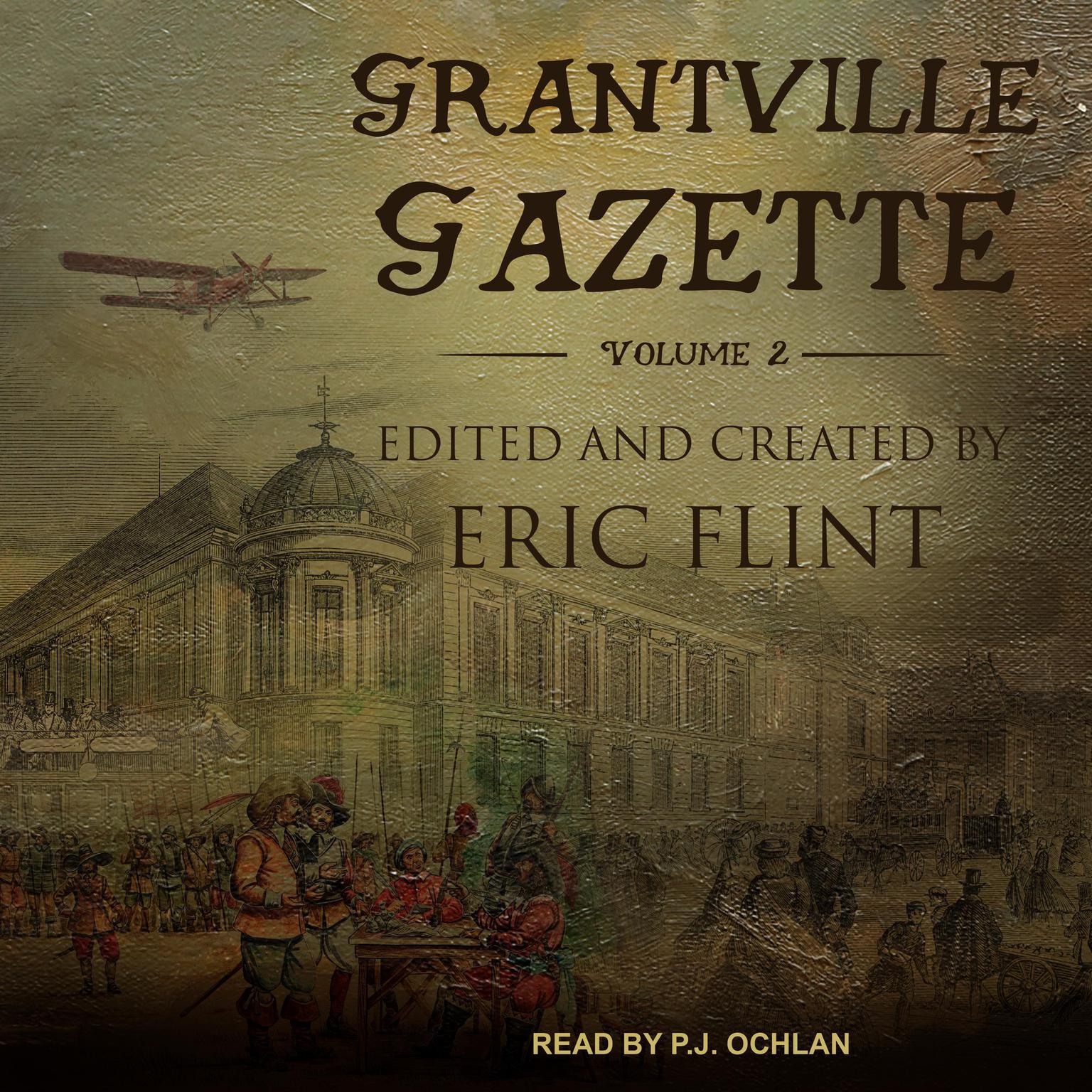 Grantville Gazette, Volume II Audiobook, by Eric Flint