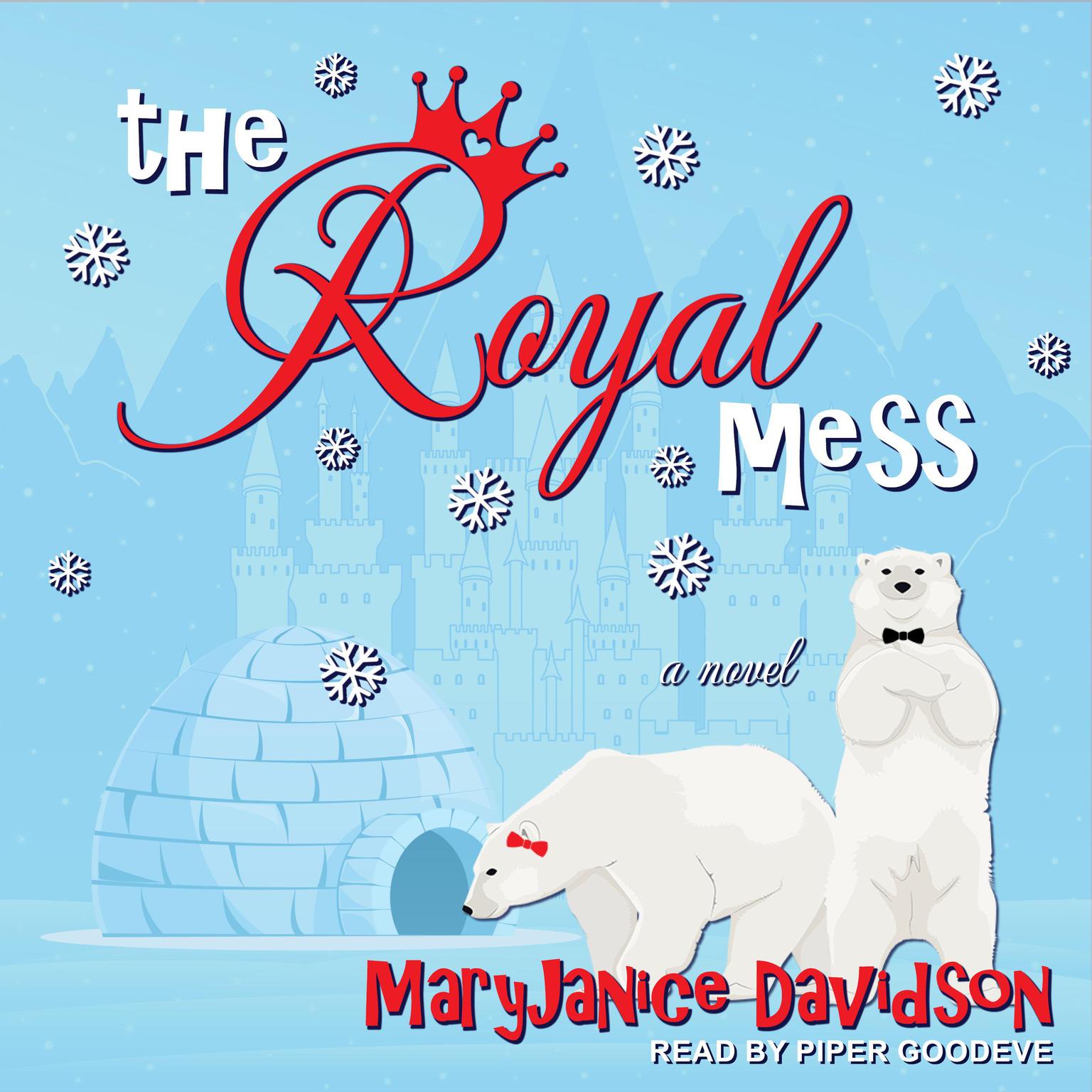 The Royal Mess Audiobook, by MaryJanice Davidson