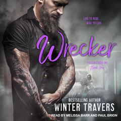 Wrecker Audiobook, by Winter Travers