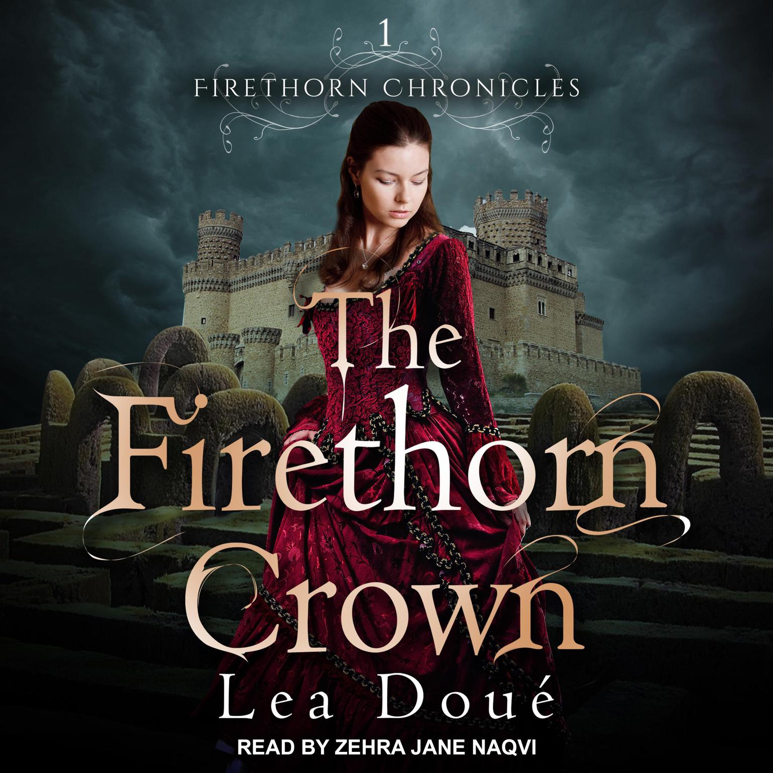 The Firethorn Crown Audiobook, by Lea Doué