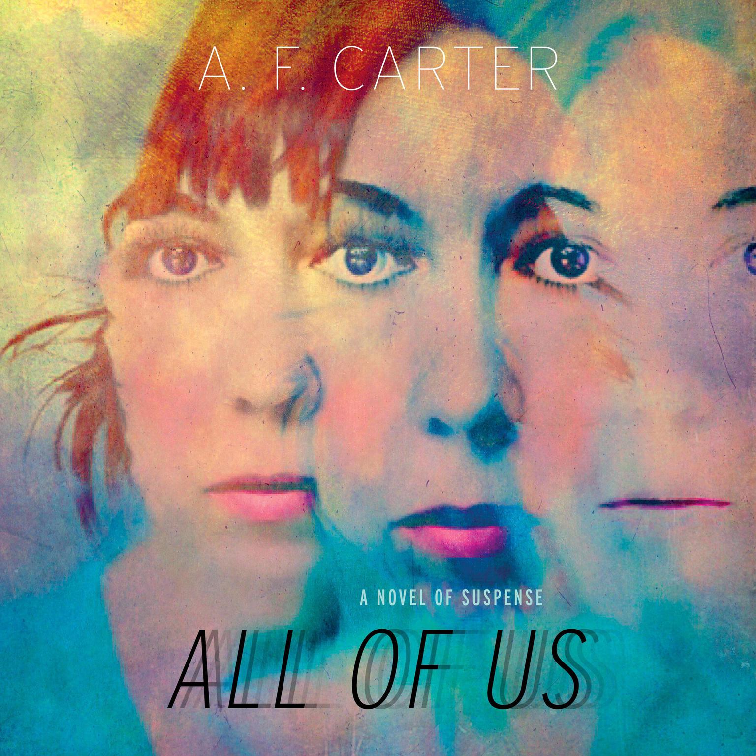 All of Us Audiobook, by A. F. Carter