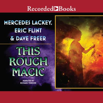 This Rough Magic Audiobook, by Mercedes Lackey