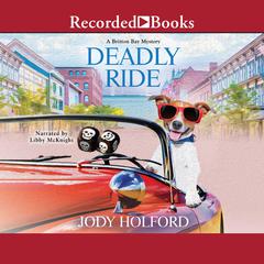 Deadly Ride Audiobook, by Jody Holford