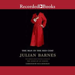 The Man in the Red Coat Audiobook, by 