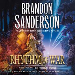 Rhythm of War: Book Four of The Stormlight Archive Audibook, by Brandon Sanderson