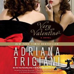 Very Valentine: A Novel Audiobook, by Adriana Trigiani
