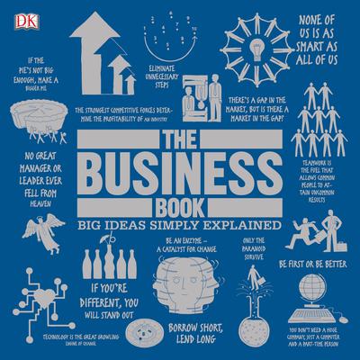 The Business Book: Big Ideas Simply Explained Audiobook, by 