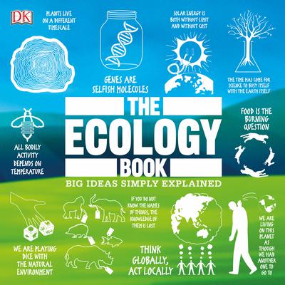 The Ecology Book: Big Ideas Simply Explained Audiobook, by DK  Books