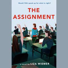 The Assignment Audiobook, by Liza Wiemer