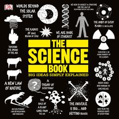 The Science Book: Big Ideas Simply Explained Audiobook, by 