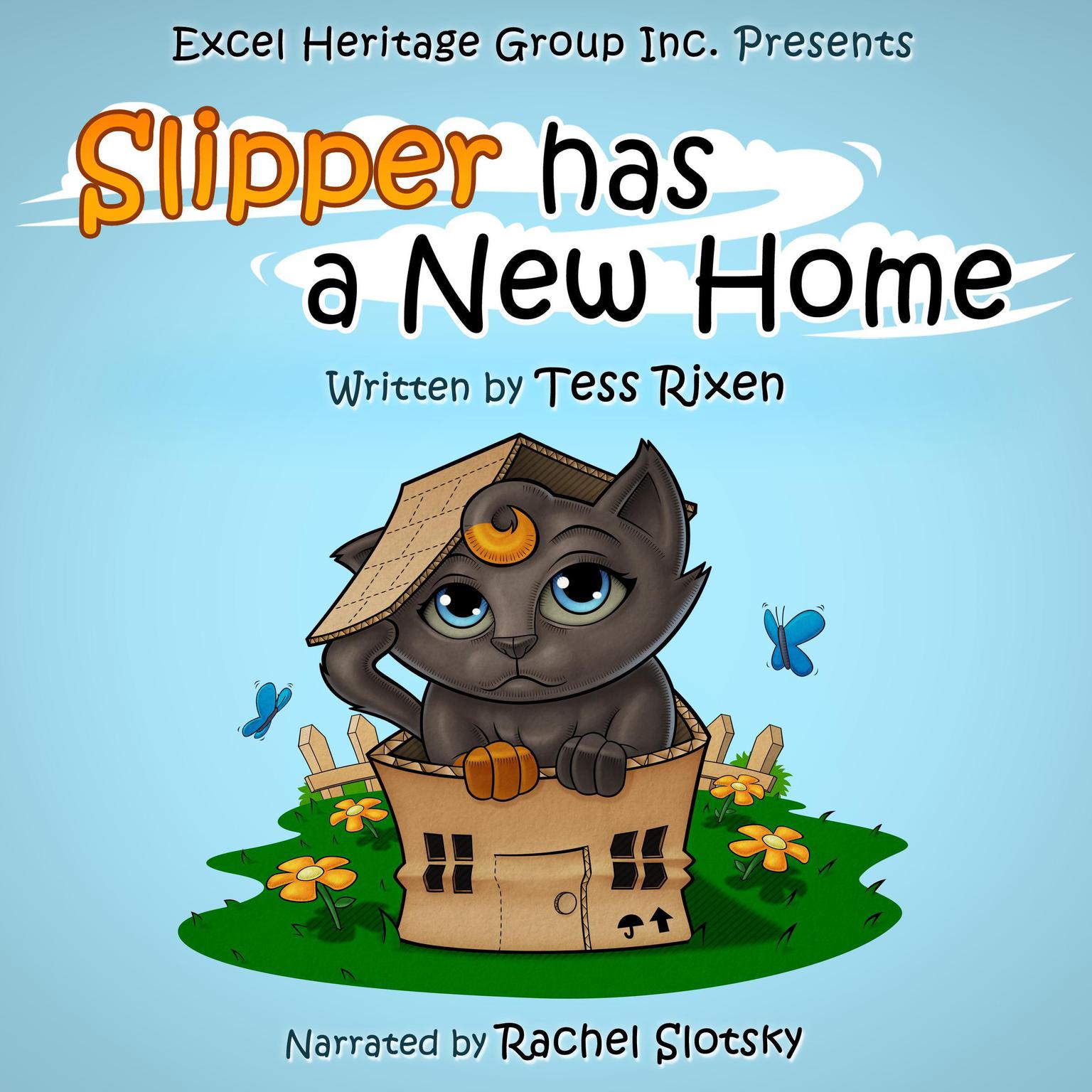 Slipper has a New Home Audiobook, by Tess Rixen
