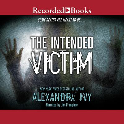 The Intended Victim Audiobook, by Alyssa Rose Ivy