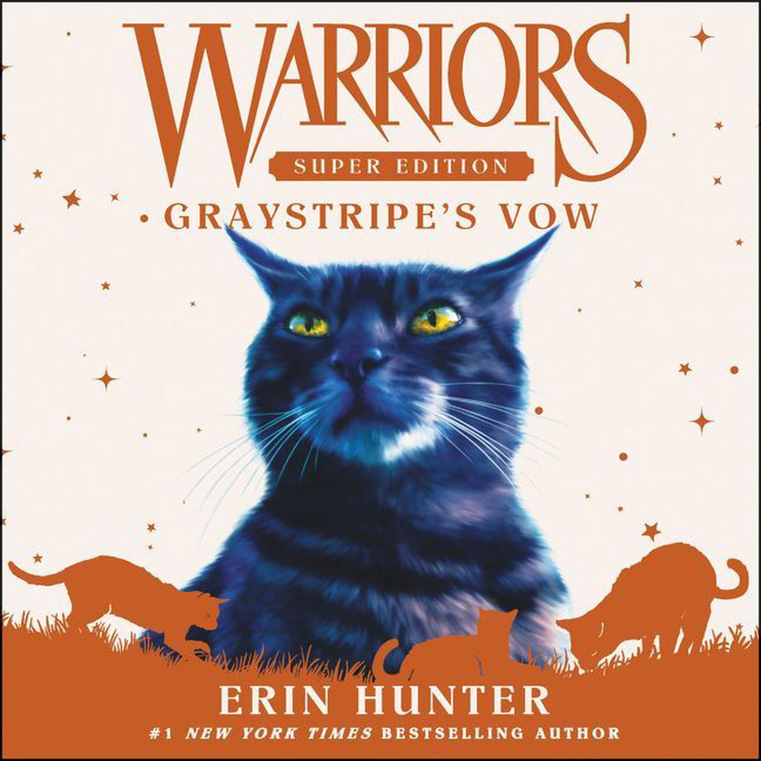 Warriors Super Edition: Graystripes Vow Audiobook, by Erin Hunter